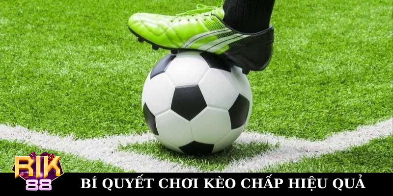 Những kinh nghiệm cần để tâm khi chơi loại kèo Handicap
