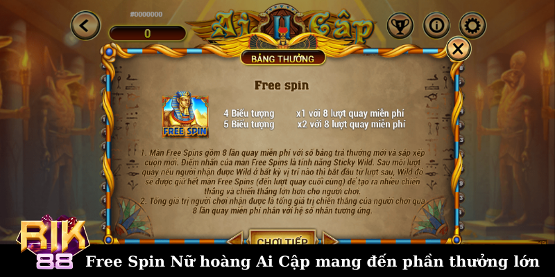 Quay vào biểu tượng Free Spin để kiếm thưởng từ vòng quay miễn phí