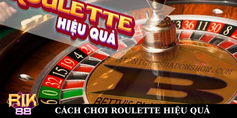 Roulette là gì? Cách chơi để đạt được phần thưởng hấp dẫn